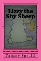 Lizzy the Shy Sheep: Treasure Book 1533479763 Book Cover