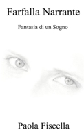 Farfalla Narrante 1471671364 Book Cover