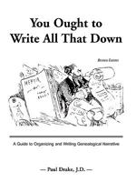 You Ought to Write All That Down: Revised Edition 0788409891 Book Cover