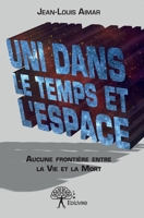 Uni dans le Temps et l’Espace (French Edition) 2332806989 Book Cover