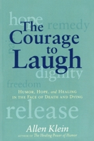 The Courage to Laugh 0874779294 Book Cover