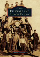 Delaware and Hudson Railway 0738573906 Book Cover