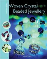 Woven Crystal Beaded Jewellery 1844482774 Book Cover