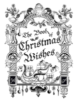 The Book of Christmas Wishes B0DYHJ9787 Book Cover