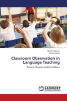 Classroom Observation in Language Teaching 3659140473 Book Cover