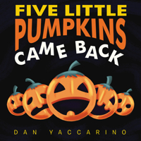 Five Little Pumpkins Came Back 0062840215 Book Cover