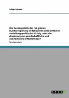 Die Rentenpolitik der rot-gr�nen Bundesregierung in den Jahren 2002-2005: Ein verteilungspolitischer Erfolg, oder die Anpassung an gesellschaftliche und �konomische Erfordernisse? 3640455002 Book Cover