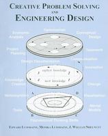 Creative Problem Solving and Engineering Design 0072360585 Book Cover