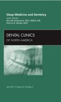 Sleep Medicine and Dentistry, An Issue of Dental Clinics (Volume 56-2) 1455738492 Book Cover