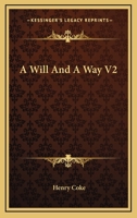 A Will And A Way V2 0548322791 Book Cover