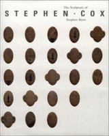 The Sculpture of Stephen Cox (British Sculptors & Sculpture) 0853316759 Book Cover