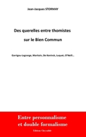 Des Querelles Entre Thomistes Sur Le Bien Commun 2487104007 Book Cover