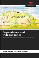Dependence and Independence 6206930289 Book Cover