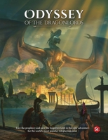 Odyssey of The Dragonlords RPG 191274340X Book Cover