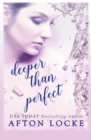 Deeper Than Perfect 154509182X Book Cover