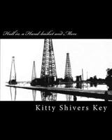 Hull in a Hand-basket and More: A Look Back on "The Hub of the Universe" 1496065247 Book Cover