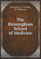 The Birmingham School of Medicine 1175523976 Book Cover