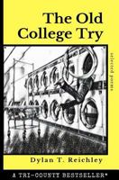 The Old College Try 198415205X Book Cover