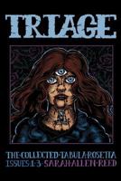 Triage Number 1: The Collected Tabula Rosetta, Issues 1-3 1717223141 Book Cover