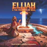 Elijah and the Prophets of Baal (The Bible Adventure Series) B0DR2S8FPH Book Cover