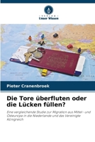 Die Tore überfluten oder die Lücken füllen? (German Edition) 6209787762 Book Cover