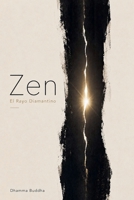 Zen: El Rayo Diamantino (Spanish Edition) B0DTW879BZ Book Cover