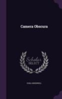 Camera Obscura 1340629992 Book Cover