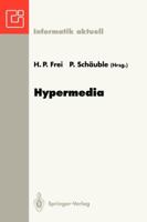 Hypermedia: Proceedings Der Internationalen Hypermedia 93 Konferenz, Zurich, 2./3. Marz 1993 3540564772 Book Cover