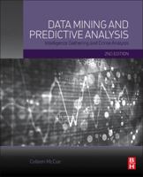 Data Mining and Predictive Analysis: Intelligence Gathering and Crime Analysis 0750677961 Book Cover