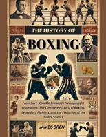 The History of Boxing B0FHN9NC53 Book Cover