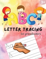 ABC Letter Tracing for Preschoolers: A Fun Book to Practice Writing and Drawing for Kids Ages 3-5 0552424382 Book Cover