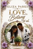 Love, Botany et al. B0HCHNCSQ5 Book Cover