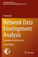 Network Data Envelopment Analysis: Foundations and Extensions 3031275926 Book Cover