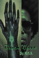 Black Glove B0FF4S3RZ8 Book Cover