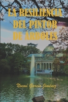 La Resiliencia del Pintor de Árboles B08FP3SVDG Book Cover