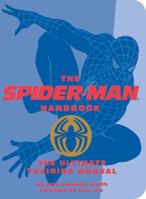 The Spider-Man Handbook: The Ultimate Training Manual Quirk Books 1594741255 Book Cover