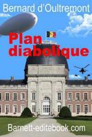 Plan Diabolique 1517034698 Book Cover