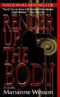 Render Up the Body 0061093920 Book Cover