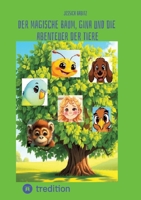 Der magische Baum, Gina und die Abenteuer der Tiere (German Edition) 3384653068 Book Cover
