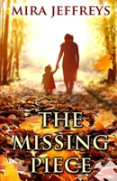 The Missing Piece 1792342977 Book Cover