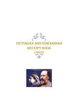 Victorian and Edwardian Receipt Book: Cakes 0473450046 Book Cover