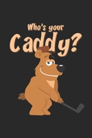 Who's your caddy?: 6x9 Mini Golf lined ruled paper notebook notes 1699049858 Book Cover