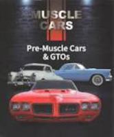 Pre-Muscle Cars & Gtos 1422244148 Book Cover