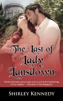 The Last of Lady Lansdown 1603818189 Book Cover