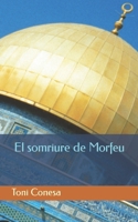 El somriure de Morfeu (Catalan Edition) 172076347X Book Cover