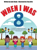 When I Was 8 1087954134 Book Cover