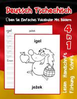 Deutsch Tschechisch �ben Sie Einfaches Vokabular Mit Bildern: Verbessern Deutsch Tschechisch basis Tiervokabular a1 a2 b1 b2 c1 c2 Buch f�r Kinder 1073679047 Book Cover
