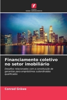 Financiamento coletivo no setor imobiliário (Portuguese Edition) 620960241X Book Cover