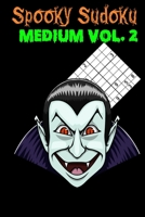 Spooky Sudoku: Medium Volume 2 1688725202 Book Cover