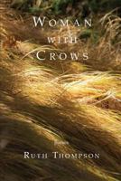 Woman With Crows 0983307288 Book Cover